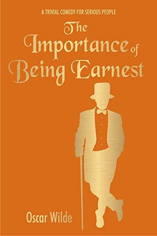 The Importance of Being Earnest