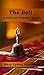 The Bell: A Pride and Preju...