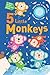 Five Little Monkeys by Tiger Tales