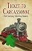 Ticket to Carcassonne: 21st Century Tabletop Games