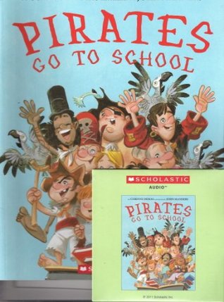 Pirates Go To School/ Paperback and CD (Audio CD)