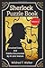 Sherlock Puzzle Book (Volume 1): Unsolved Cases And Riddles Documented By Dr John Watson (Mildred's Sherlock Puzzle Book Series)