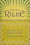 Letters to a Young Poet by Rainer Maria Rilke