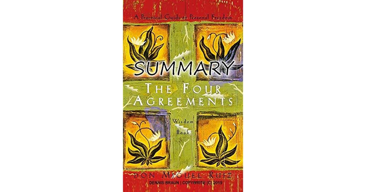Summary The Four Agreements by Don