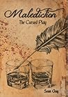 Malediction by Sean Guy Malediction by Sean Guy