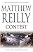 Contest by Matthew Reilly