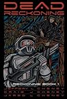 Dead Reckoning (Reckoning, #1)