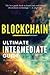 Blockchain: Ultimate Intermediate’s Guide to Learn and Understand Blockchain Technology
