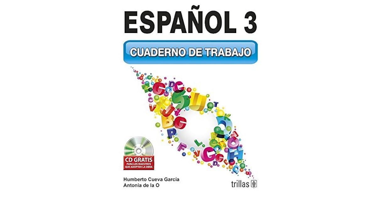 ESPAÑOL 3. CUADERNO DE TRABAJO. SECUNDARIA / 2 ED. by HUMBERTO CUEVA GARCIA