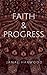 Faith and Progress