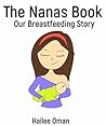 The Nanas Book by Hailee Oman
