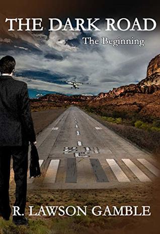 The Dark Road: The Beginning (Zack Tolliver, FBI #0.5)