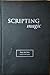 Scripting Magic by Pete McCabe