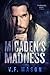 Micaden's Madness (Dark Protégés #4)