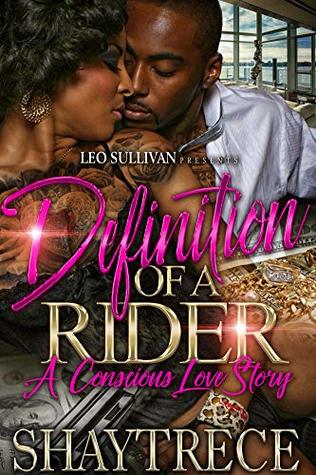 Definition of A Rider: A Conscious Love (Kindle Edition)