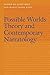 Possible Worlds Theory and Contemporary Narratology (Frontiers of Narrative)