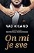 On mi je sve by Vi Keeland