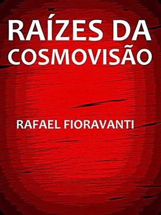 Raízes da Cosmovisão (Portuguese Edition)