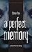 A Perfect Memory by Dona Fox