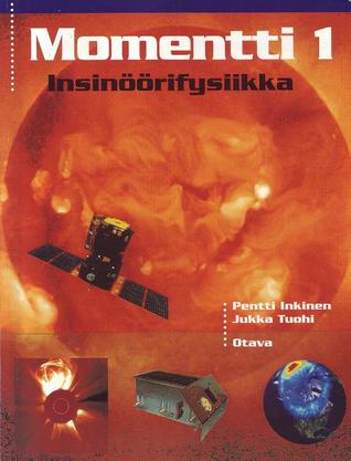 Momentti 1: Insinöörifysiikka (Paperback)