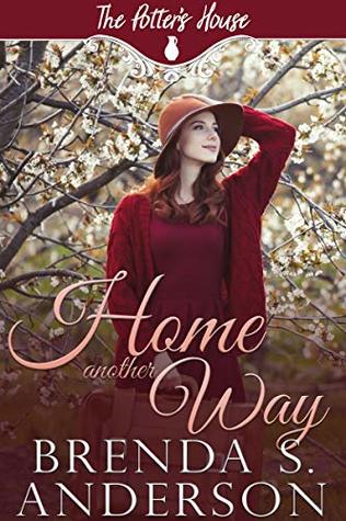 Home Another Way (Kindle Edition)