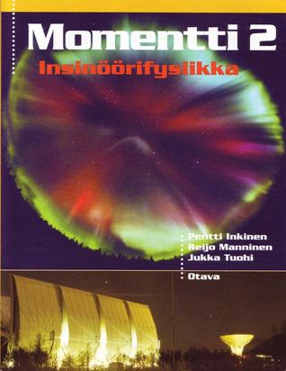 Momentti 2: Insinöörifysiikka (Paperback)