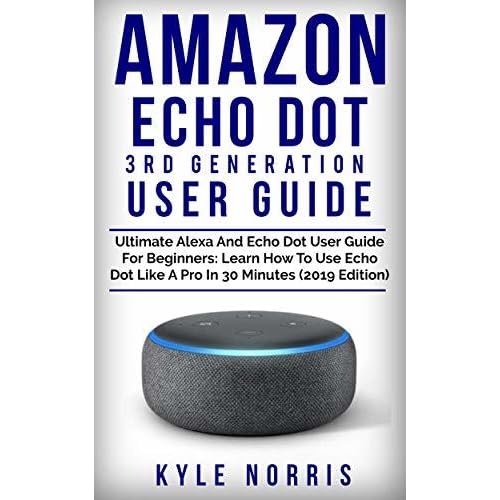 amazon echo dot 3rd generation user guide