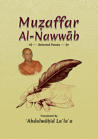 Muẓaffar Al-Nawwāb : Selected Poems (Paperback)