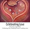 Celebrating Love by Alison A. Armstrong