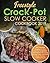 Freestyle Crock-Pot Slow Cooker Cookbook 2019 by Amanda Phillips