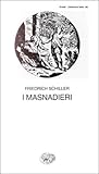 I masnadieri