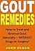 Gout Remedies: How to Treat...