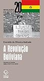 A revolução Boliviana by Everaldo de Oliveira Andrade