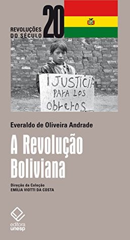 A revolução Boliviana (Revoluções do século 20, #8)