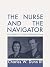 The Nurse And The Navigator...