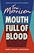 Mouth Full of Blood: Essays, Speeches, Meditations