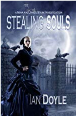 Stealing Souls (A Mina and James Stark Investigation Book 1)