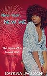 New Year, New We by Katrina Jackson