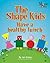 The Shape Kids have a healthy lunch by Jan Grime