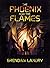 The Phoenix and the Flames