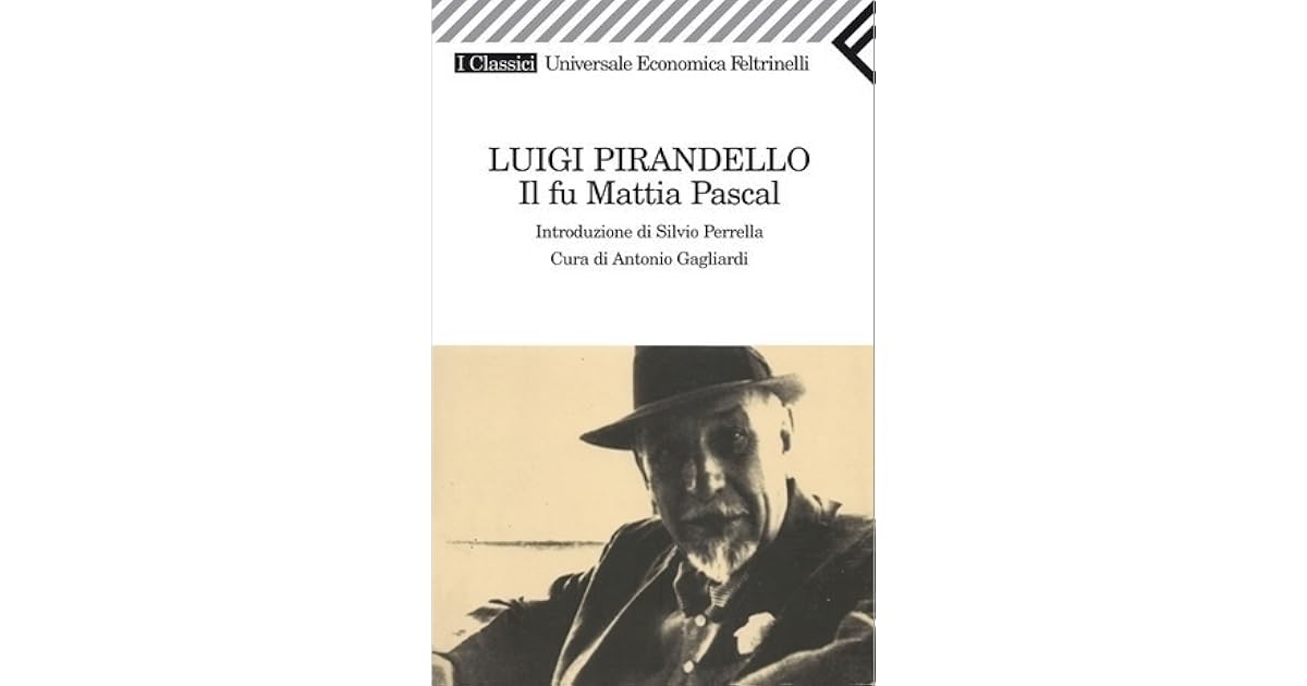 Il Fu Mattia Pascal Riassunto Pdf