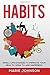 Habits: Small Life Changes ...