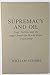 Supremacy And Oil: Iraq, Tu...