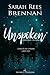 Unspoken (The Lynburn Legacy, #1)