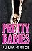 Pretty Babies by Julia Grice
