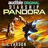 Starship Pandora by B.V. Larson