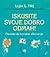 Iskusite svoje dobro odmah! - naucite da koristite afirmacije