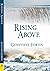 Rising Above