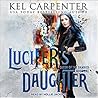 Lucifer's Daughter by Kel Carpenter