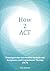How 2 ACT